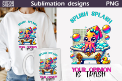 Funny Squid | Splish Splash Your Opinion Is Trash Product Image 1