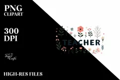 Simple Flowers Teacher Summer Flower PNG Product Image 1