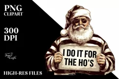 Santa I Do it For the Ho's Clipart |Tshirt Design Product Image 6