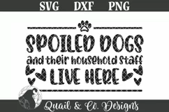 Dog SVG, Spoiled Dogs and Their Household Staff SVG, Doormat Product Image 2