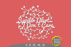 Spoiler Alert, I Don't Care Papercut Product Image 2