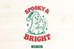 Spooky And Bright SVG, Creepmas PNG, Cute Ghost Christmas Product Image 1