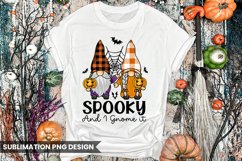 Spooky and i gnome it Sublimation Design Product Image 1