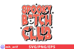 SPOOKY B-TCH CLUB Sassy Funny Halloween Quote SVG PNG Product Image 1