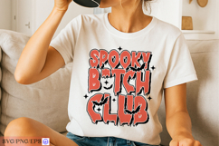 SPOOKY B-TCH CLUB Sassy Funny Halloween Quote SVG PNG Product Image 3