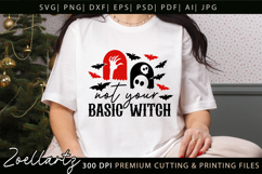 Basic Witch Funny Halloween SVG Spooky T-shirt Mug Design Product Image 6