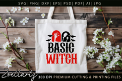 Basic Witch Funny Halloween SVG Spooky T-shirt Mug Design Product Image 4