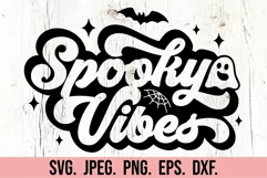Spooky Vibes SVG - Ghost Retro Halloween PNG - Spooky PNG Product Image 3