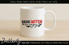Basic Witch Funny Halloween SVG Spooky T-shirt Mug Design Product Image 4