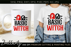 Basic Witch Funny Halloween SVG Spooky T-shirt Mug Design Product Image 2