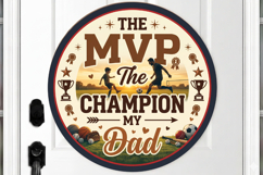 Sports Dad Door Hanger PNG, The MVP The Champion My Dad PNG Product Image 2