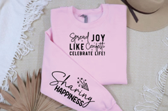 Spread Joy Like Confetti Celebrate Life! Sleeve SVG Product Image 3