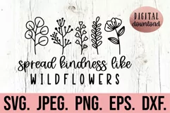 Spread Kindness Like Wildflowers SVG - Pink Shirt Day PNG Product Image 1