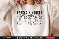 Spread Kindness Like Wildflowers SVG Design Product Image 1