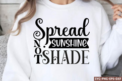 Spread sunshine not shade SVG, Positive SVG Product Image 1