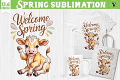 Welcome Spring sublimation | spring funny cow sublimation Product Image 1