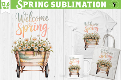 Welcome Spring sublimation | Spring flowers sublimation Product Image 1