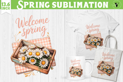 Welcome Spring sublimation | Spring flowers sublimation Product Image 1
