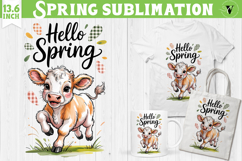 Welcome Spring sublimation | Spring funny cow sublimation Product Image 1