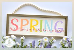 Spring Is My Favorite Color Quote Knockout Text SVG