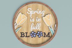 Spring Laser Cut File - Round Sign 'Spring Is In Full Bloom' Product Image 1