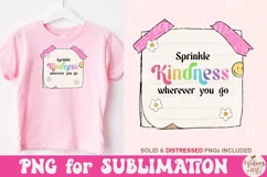 Sprinkle Kindness Wherever You Go Png, Kindness png Product Image 2