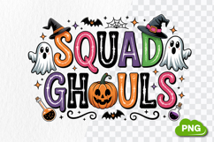 Squad Ghouls PNG | Halloween Sublimation | Halloween PNG Product Image 2