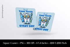 Brush Your Teeth Every Day Square Coaster Sublimation Product Image 1