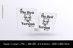 The Best Version of you Square Coaster Sublimation Product Image 1