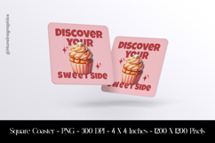 Discover your Sweet Side Cupcake Square Coaster Sublimation Product Image 1