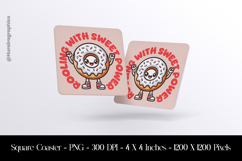 Rooling With Sweet Power Square Coaster Sublimation Product Image 1