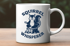 Squirrel Whisperer SVG PNG | Meditating Squirrel Clipart Product Image 2