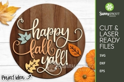 Happy Fall Y&#039;all Leaf Sign - SVG Laser Cut Files Product Image 1