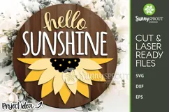 Hello Sunshine Sunflower Sign - SVG Laser Cut Files Product Image 1