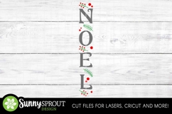 Noel Holly Berry Farmhouse Porch Sign - Cricut SVG Cut Files Product Image 3