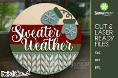 Sweater Weather Winter Mittens Sign - SVG Laser Cut File Product Image 1