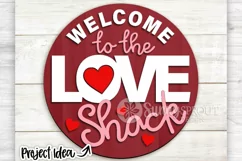 Welcome to the Love Shack Sign - SVG Laser Cut Files Product Image 2