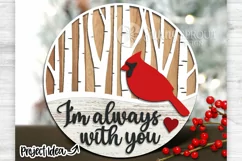I'm Always With You Cardinal Sign - SVG Laser Cut Files Product Image 2