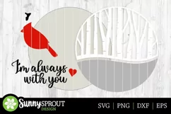 I'm Always With You Cardinal Sign - SVG Laser Cut Files Product Image 3