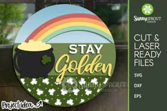 Stay Golden St. Patrick's Day Sign - SVG Laser Cut File Product Image 2