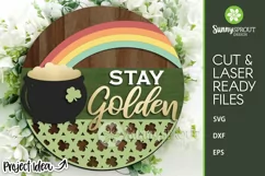 Stay Golden St. Patrick's Day Sign - SVG Laser Cut File Product Image 1