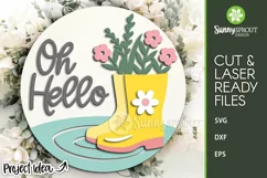 Oh Hello Rainboots & Flowers Sign - SVG Laser Cut File Product Image 1
