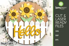 Hello Fence and Sunflowers Sign - SVG Laser Cut Files Product Image 1