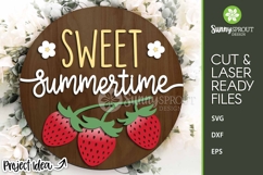 Sweet Summertime Strawberry Sign - SVG Laser Cut Files Product Image 1