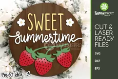 Sweet Summertime Strawberry Sign - SVG Laser Cut Files Product Image 1