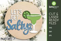 Let's Get Salty Margarita Sign - SVG Laser Cut Files Product Image 2