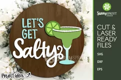 Let's Get Salty Margarita Sign - SVG Laser Cut Files Product Image 1