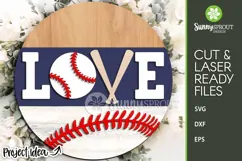 Love Baseball Softball Welcome Sign - SVG Laser Cut Files Product Image 1