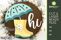 Hi Umbrella and Rain Boots Sign - SVG Laser Cut File Product Image 1