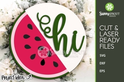 Hi Half Watermelon Sign - SVG Laser Cut Files Product Image 2